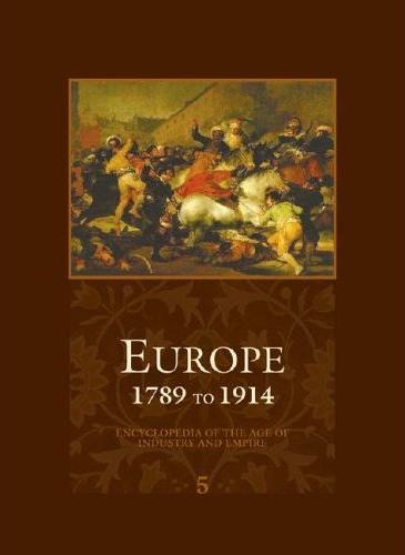 EncyclopediaEurope1789-1914ThomsonGale